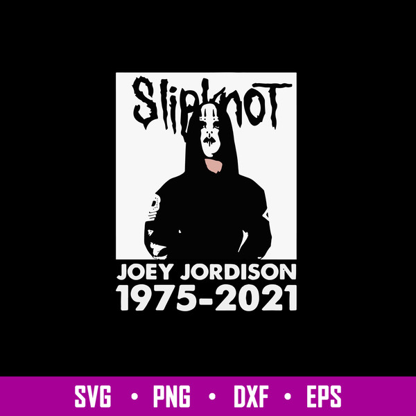 Rip Joey Jordison Slipknot Svg, Joey Jordison Svg, Png Dxf Eps File.jpg