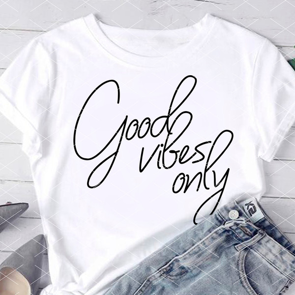 Good vibes only tshirt.jpg