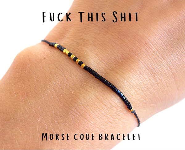 Fuck This Shit bracelet.jpg