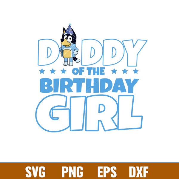 Bluey Birthday Svg, Bluey Svg, Birthday Boy Svg, Birthday Girl Svg,Cartoon Svg, Png Dxf Eps Pdf File, BY08.jpg