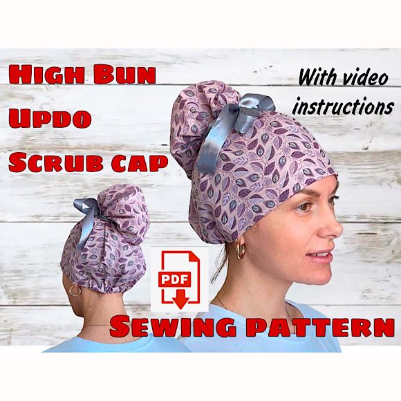 High Bun Scrub Cap Sewing Pattern With Video Instructions, P - Inspire ...