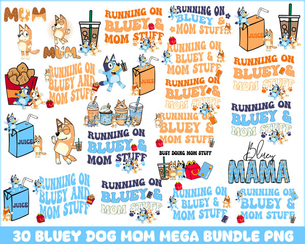 BLUEY DOG MOM BUNDLE PNG 5.99.jpg