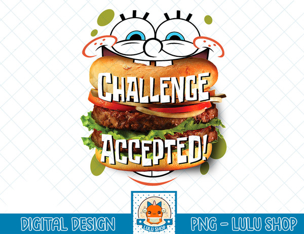 Spongebob SquarePants Burger Challenge Accepted T-Shirt copy.jpg
