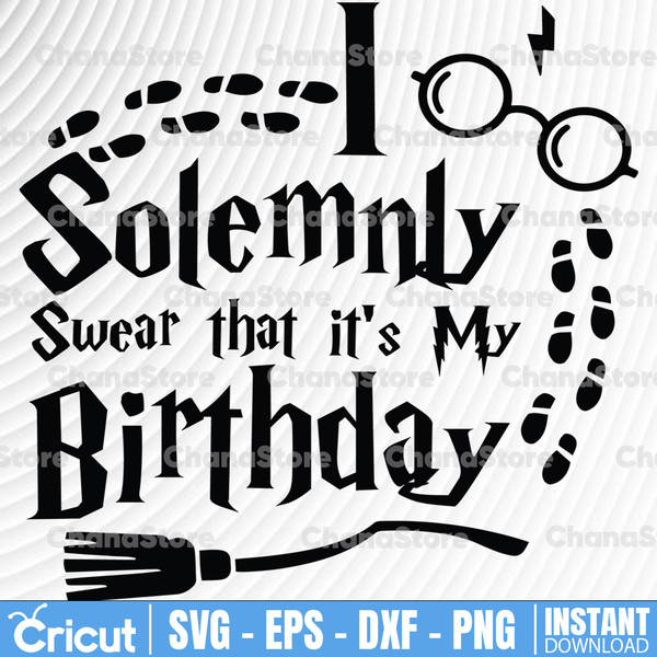 Harry Potter Birthday svg, Harry Potter Birthday png, I solemnly swear that  it is my birthday, Harry Potter svg, Hogwarts svg, Harry Potter Birthday  dxf, Harry …