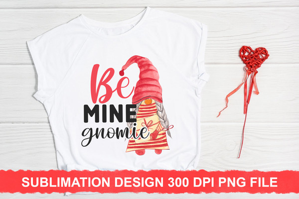 Be Mine Gnomie Sublimation PNG_ 4.jpg