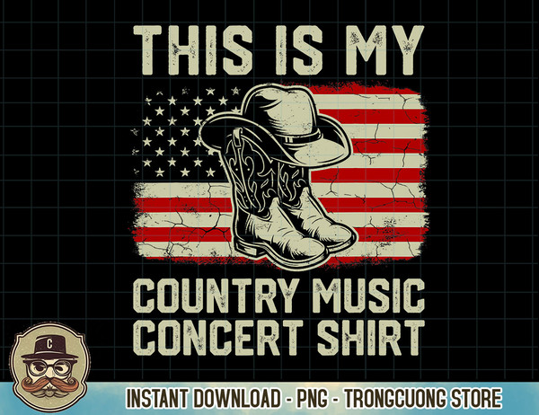 Cowboy Boots Hat This Is My Country Music Concert Shirt T-Shirt copy.jpg