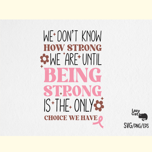 Breast Cancer Strong Quote SVG Design.png