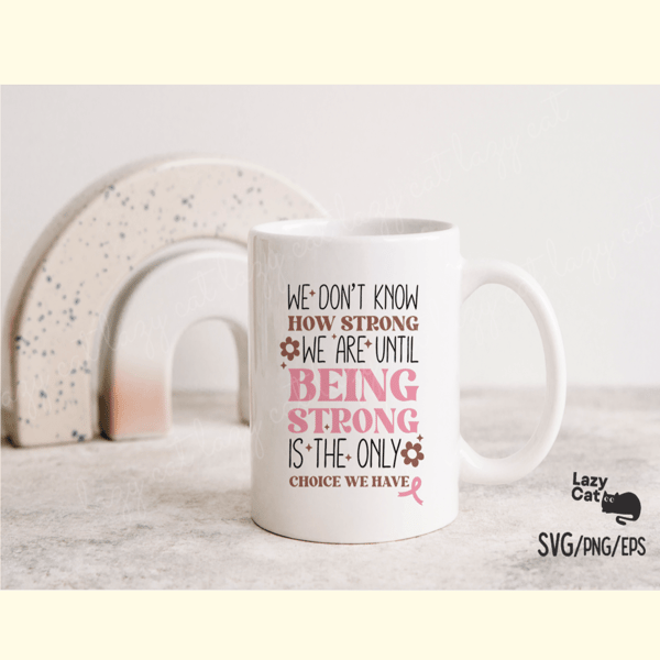Breast Cancer Strong Quote SVG Design_ 2.png