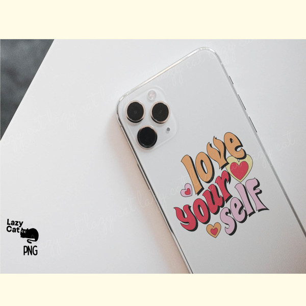 Love Your Self PNG Sublimation_ 3.png