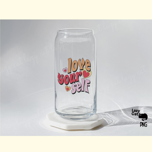 Love Your Self PNG Sublimation_ 5.png