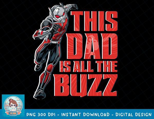 Marvel Ant-Man Super Hero This Dad is All The Buzz Men's T-Shirt copy.jpg