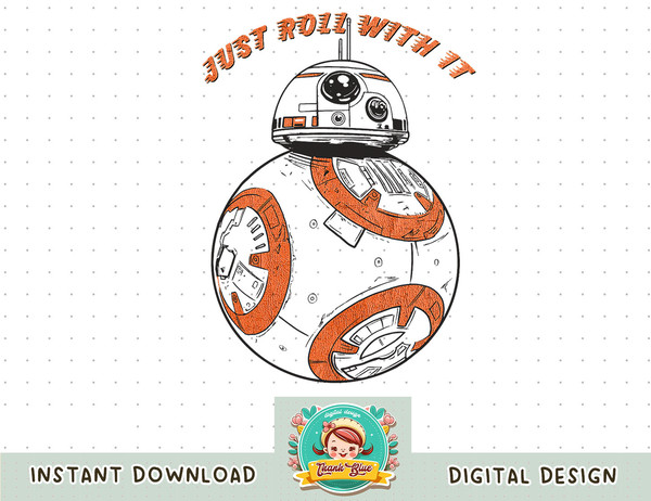 Star Wars Last Jedi BB-8 Just Roll With It Graphic T-Shirt T-Shirt copy.jpg