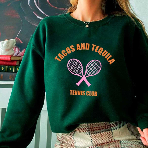 MR-45202316205-tacos-and-tequila-tennis-club-sweatshirt-beach-sweatshirt-image-1.jpg