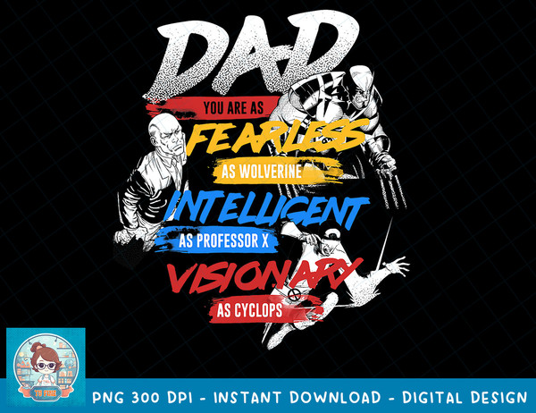 Marvel X-Men Dad You Are As Fearless Graphic T-Shirt T-Shirt copy.jpg