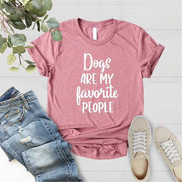 MR-652023135350-dogs-are-my-favorite-people-shirt-funny-dog-shirt-dogs-are-image-1.jpg