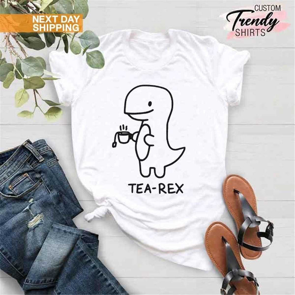 MR-85202321320-tea-rex-shirt-funny-tea-shirt-cute-dinosaur-shirt-tea-lover-image-1.jpg
