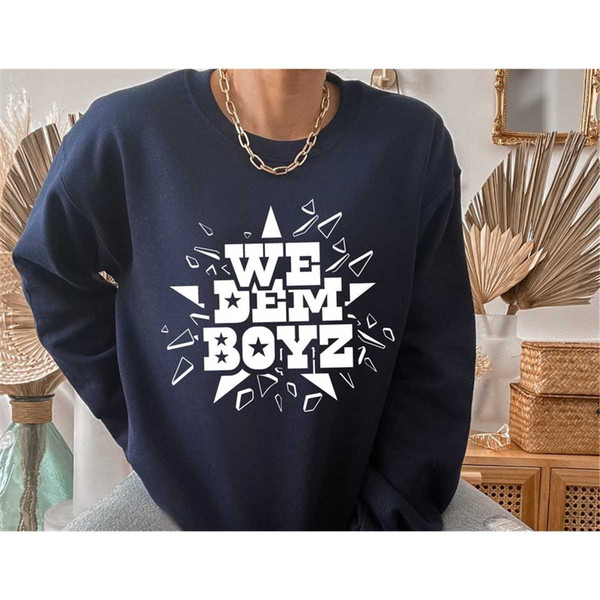 We Dem Boyz Sweatshirt, Dem Boyz Sweatshirt, Dem Boys Sweats - Inspire  Uplift