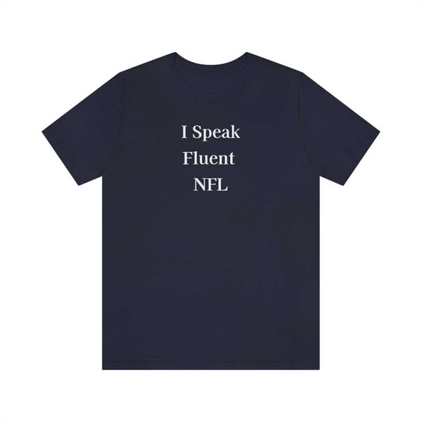 MR-1052023115423-i-speak-fluent-shirt-football-shirts-football-coach-nfl-image-1.jpg