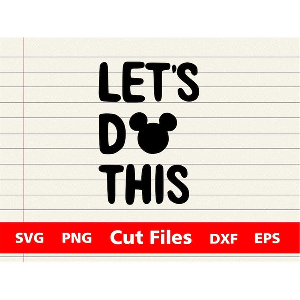 MR-105202316334-lets-do-this-svg-cutting-files-for-cricut-silhouette-image-1.jpg
