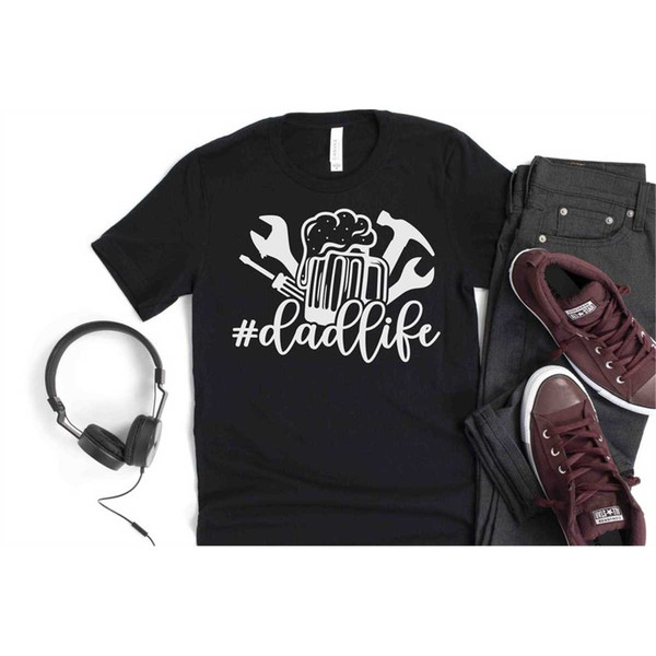 MR-1052023225245-dad-life-shirt-fathers-day-shirt-gift-for-father-tee-image-1.jpg