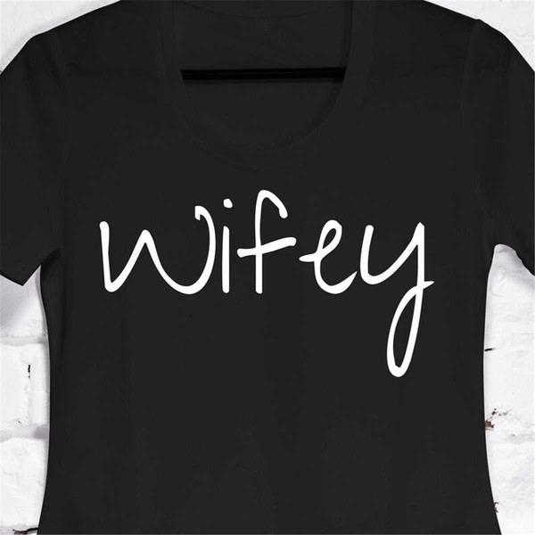 MR-1152023101819-wifey-svg-digital-download-wife-mrs-married-matching-shirts-image-1.jpg
