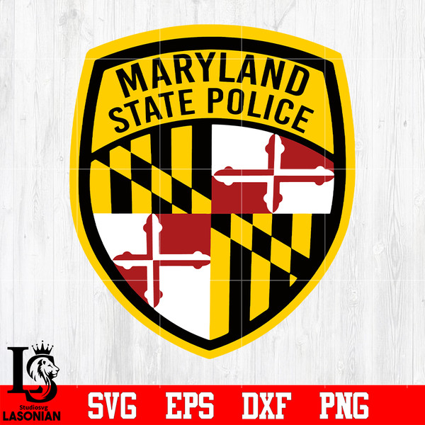 Badge Maryland state police svg eps dxf png file.jpg