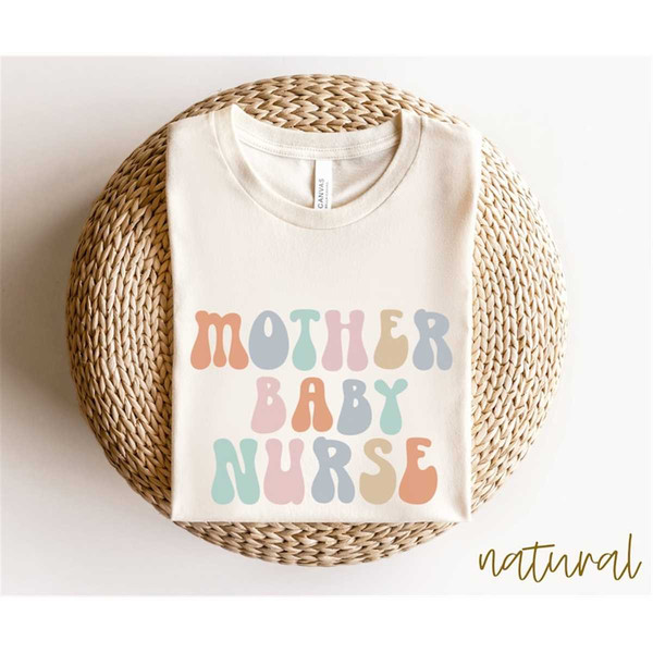 MR-1152023171341-mother-baby-nurse-shirt-mother-baby-retro-nurse-tshirt-natural.jpg