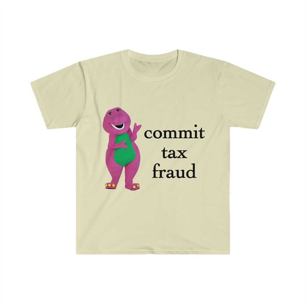 MR-22520239420-commit-tax-fraud-shirt-meme-shirt-funny-shirt-meme-image-1.jpg