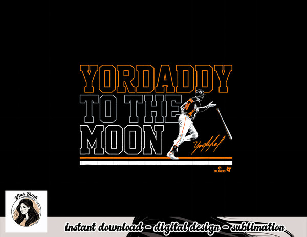 Yordan Alvarez - Yordaddy to the Moon - Houston Baseball pn