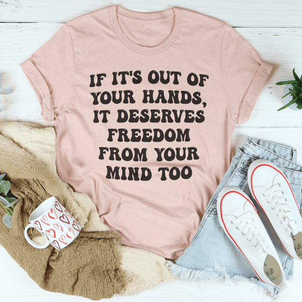 Out Of Your Hands Tee