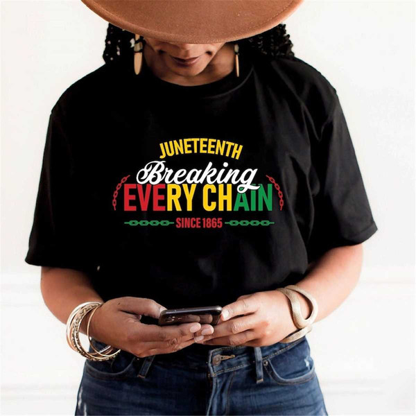 MR-30520231595-juneteenth-t-shirt-breaking-every-chain-freeish-since-1865-image-1.jpg