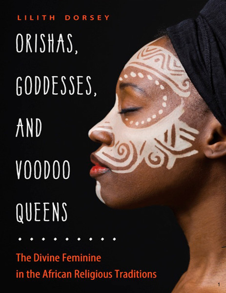 Orishas, Goddesses, and Voodoo Queens-1.jpg