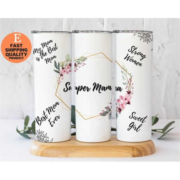 Mom Tumbler - Best Mom Ever Gifts - Cool Mom Birthday Gifts - Mom Cup  -Christmas Gift for Mom - Gift for Mom from Daughter - Mothers Day Gifts -  Best