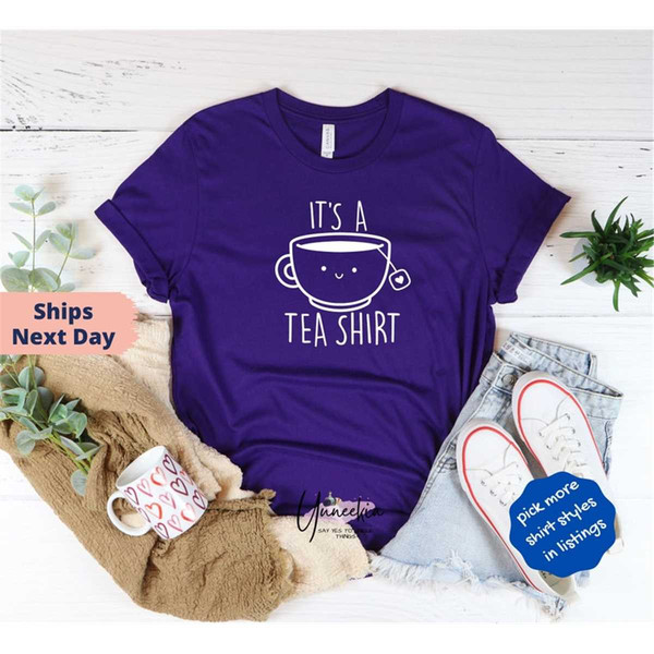 MR-162023214041-its-a-tea-shirt-t-shirt-with-sayings-funny-shirt-2022-best-image-1.jpg