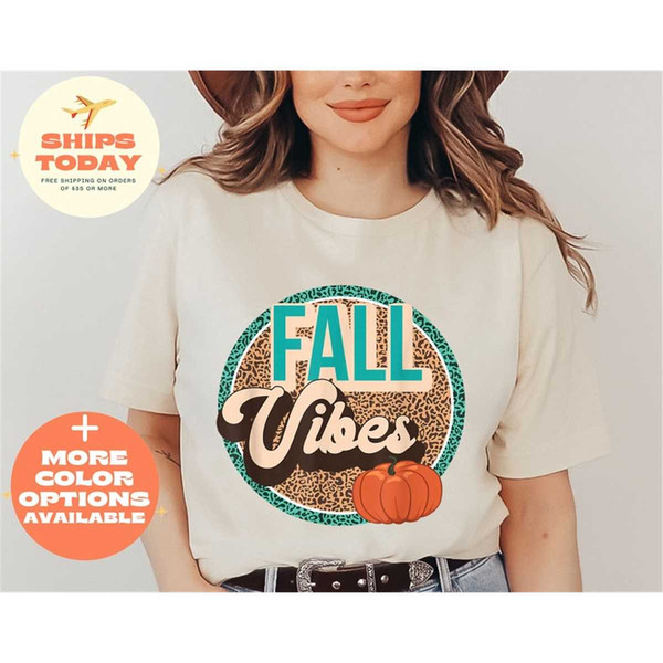 MR-362023111346-fall-vibes-shirt-fall-vibes-cheetah-shirt-pumpkin-shirt-image-1.jpg