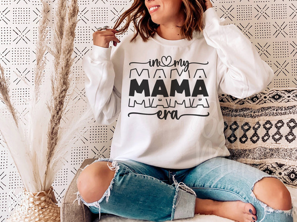 In My Mom Era SVG PNG, Mama Svg, Mothers Day Svg, Era Png Instant Download, Toddlerhood Svg, Mother'S Day Gift, Mama Shirt Svg - 1.jpg