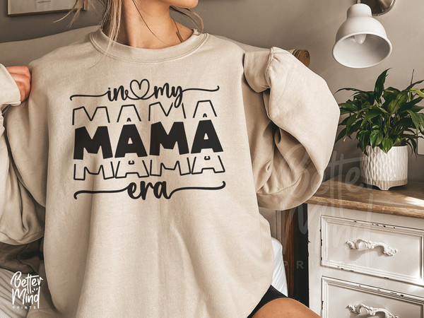 In My Mom Era SVG PNG, Mama Svg, Mothers Day Svg, Era Png Instant Download, Toddlerhood Svg, Mother'S Day Gift, Mama Shirt Svg - 2.jpg