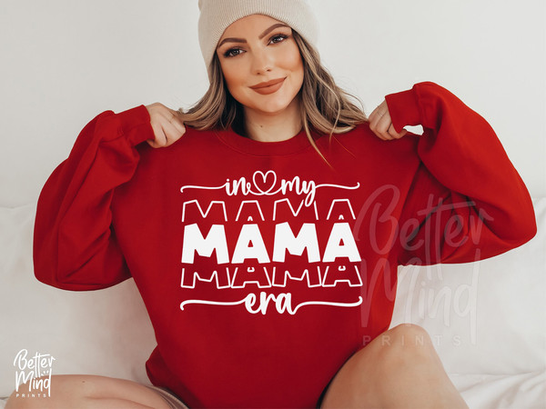 In My Mom Era SVG PNG, Mama Svg, Mothers Day Svg, Era Png Instant Download, Toddlerhood Svg, Mother'S Day Gift, Mama Shirt Svg - 4.jpg