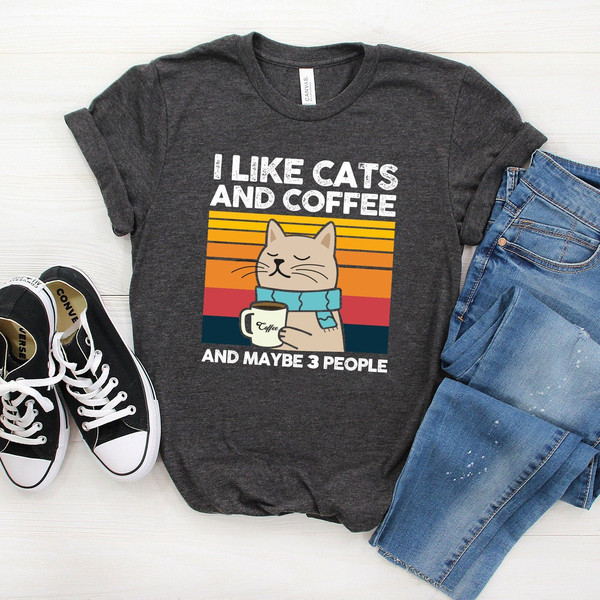 I Like Cats And Coffee Shirt, Coffee Lover Shirt, Funny Cat Shirt, Cat Mom Gift, Cat Lover Shirt, Retro Coffee Shirt, Vintage Cat Shirt - 1.jpg