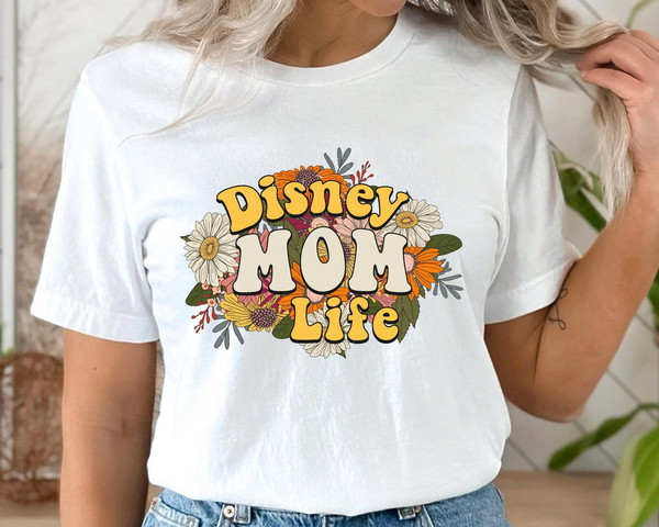 Retro 70s Disney Mom Life Shirt  Mother Floral T-shirt  Mother's Day Gift Ideas  Motherhood Shirt  Walt Disney World  Disneyland Trip - 3.jpg