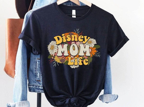 Retro 70s Disney Mom Life Shirt  Mother Floral T-shirt  Mother's Day Gift Ideas  Motherhood Shirt  Walt Disney World  Disneyland Trip - 4.jpg