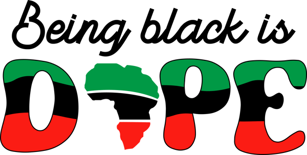 Being black is dope SVG 2.png