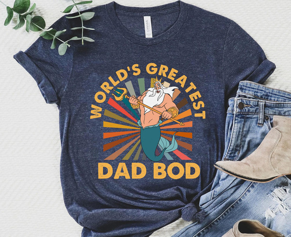 Retro King Triton World's Greatest Dad Bob Shirt  The Little Mermaid Disney Dad T-shirt  Father's Day Gift Ideas  Disneyland Trip - 3.jpg