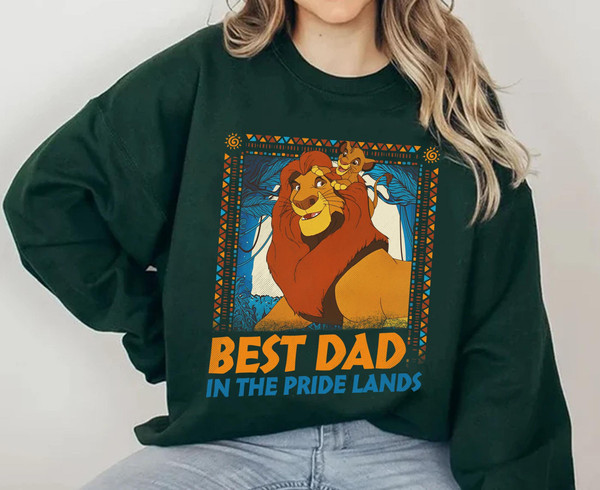 Retro Simba Mufasa Best Dad In The Pride Lands Shirt  The Lion King Dad Shirt  Father and Son  Father's Day Gift  Disney Dad Shirt - 3.jpg