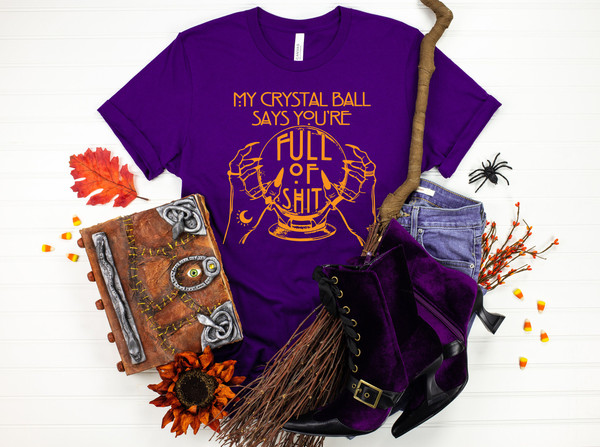 Fortune Teller Shirt,Crystal Ball Shirt,Full Of Shit Shirt,Halloween Shirt,Mystical Hand Shirt,Witch Shirt, Goth Shirt,Halloween gift Shirt - 3.jpg