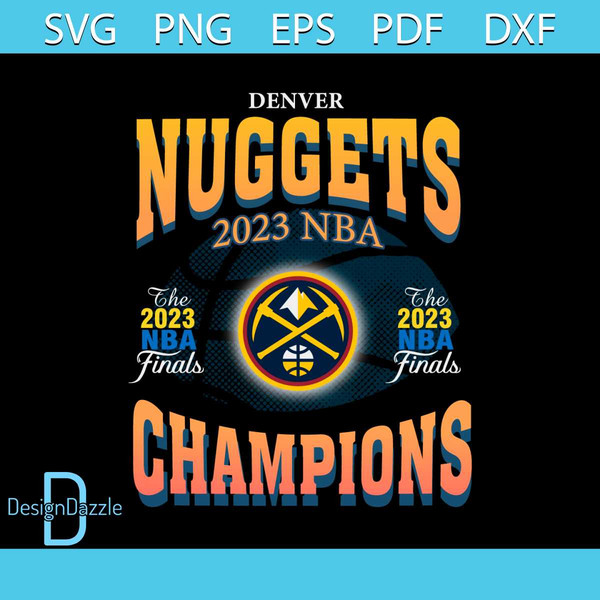 Denver Nuggets NBA Champions 2023 SVG Graphic Design File