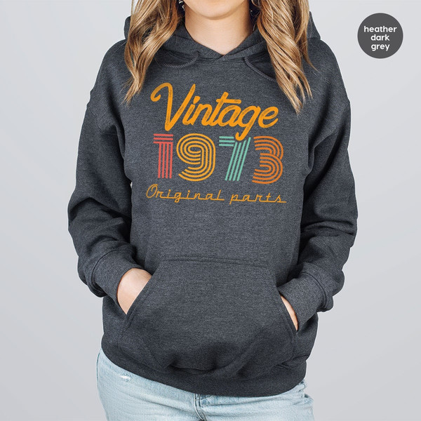 50th Birthday Hoodie, Vintage 1973 Long Sleeve, 50th Birthday Gift for Women, 50th Birthday Shirt Men, Retro sweatshirt, Vintage Hoodie - 1.jpg