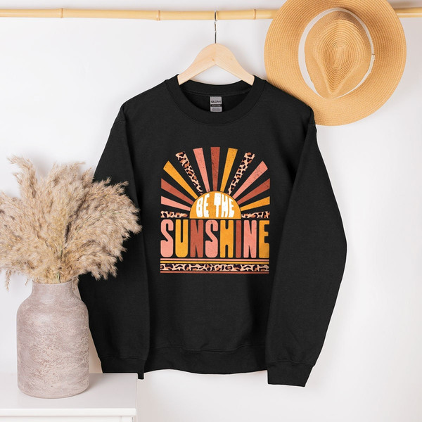 Be The Sunshine Sweatshirt, Retro Sun Sweatshirt, Summer Women Sweatshirt, Vintage Graphic Sweatshirt, Motivational Sweatshirt, Summer Shirt - 2.jpg