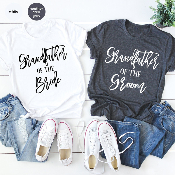 Bride T Shirt, Bachelorette Favors, Wedding TShirt, Grandather Of The Groom, Grandfather Of The Bride, Bridesmaid TShirt, Bachelorette Party - 1.jpg