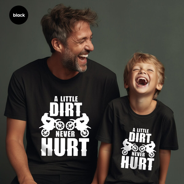Funny Dirt Bike Shirts, Sarcastic Motorcycle Graphic Tees, A Little Dirt Never Hurt Tee, Motocross Clothing, Racing Toddler Boy T-Shirts - 7.jpg